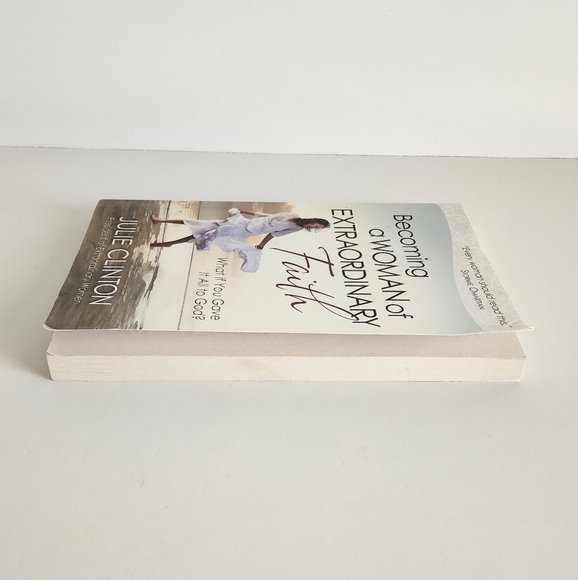 Becoming a Woman of Extraordinary Faith Paperback Book - Picture 4 of 7